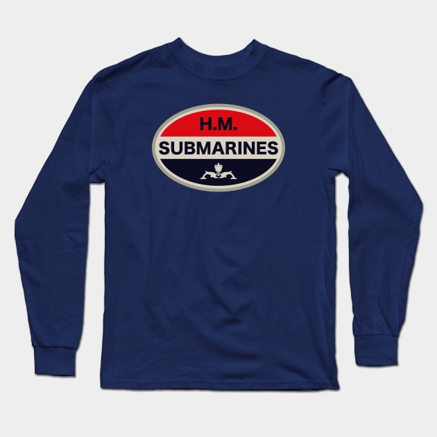 HM Submarines - Royal Navy Submarine Service Long Sleeve T-Shirt by Firemission45